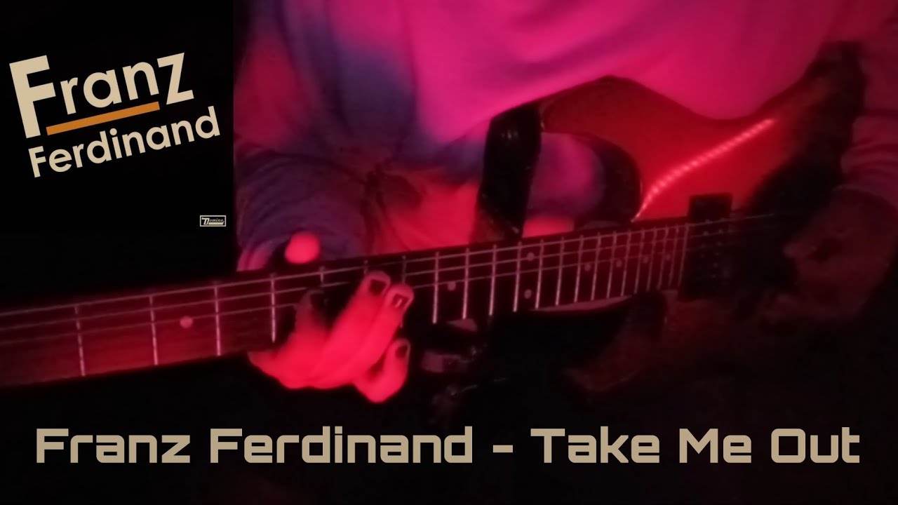 franz ferdinand take me out
