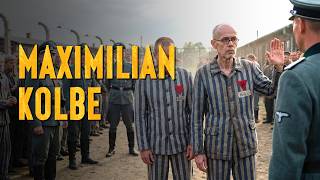 Saint Maximilian Kolbe the step forward that led him to die for another August 14