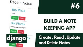 Celebrity Build a Django Note Keeping App - 6 Create, Update And Delete Notes Wealth