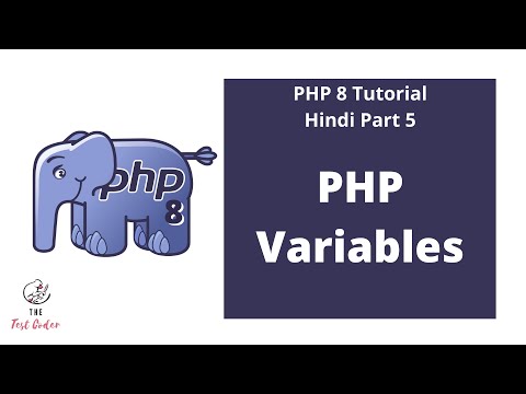 PHP 8 Tutorial Hindi Part 5 | PHP Variables | The Test Coder