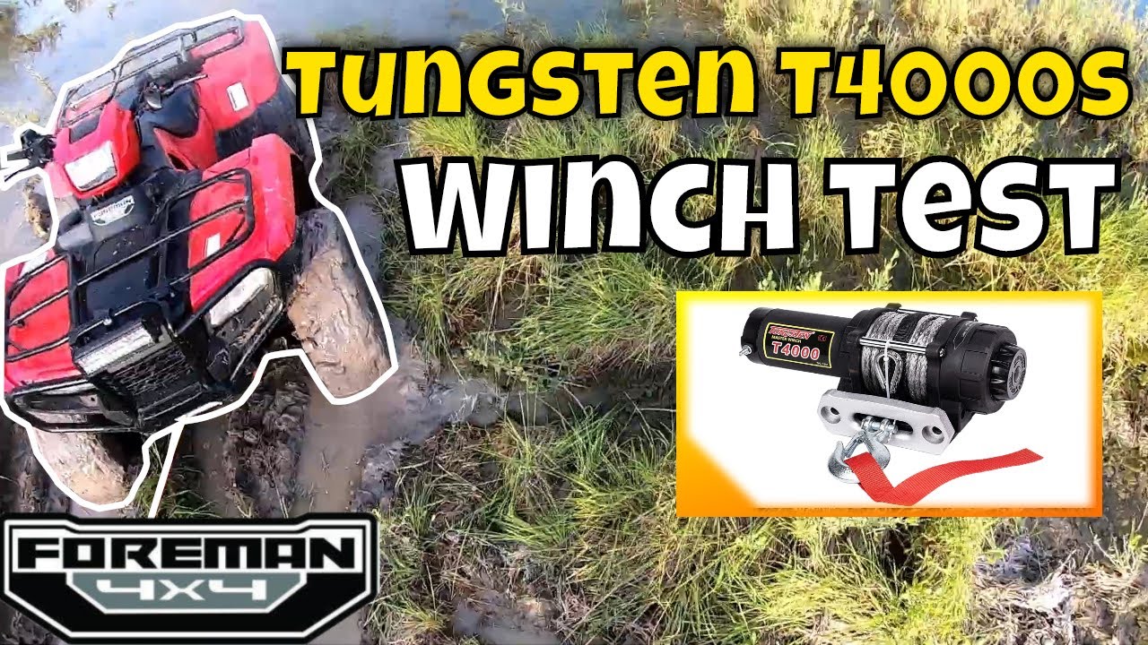 Tungsten 4x4 T4000s Winch Test Honda Foreman 500 YouTube