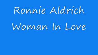 Ronnie Aldrich  Woman In Love