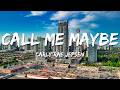 Carly Rae Jepsen Call Me Maybe Lyrics 