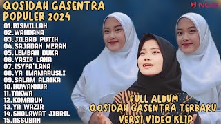 SALMA GASENTRA-BISMILLAH,WAHDANA,JILBAB PUTIH SHOLAWAT QOSIDAH PENYEJUK HATI GASENTRA TERBARU