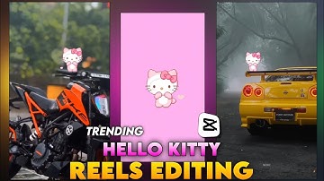 Hello Kitty Edit Tutorial In Capcut | Hello Kitty Bike Reels Editing | Hello Kitty Reels Editing