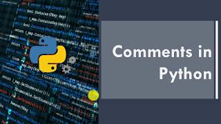 Part 2 - Comments in Python | Python for beginners