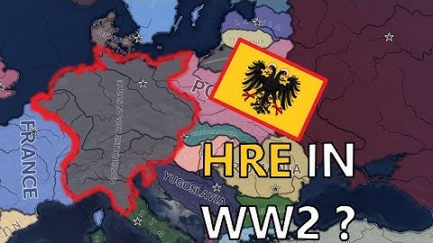 What If The Holy Roman Empire Existed In 1936? Hoi4 Timelase