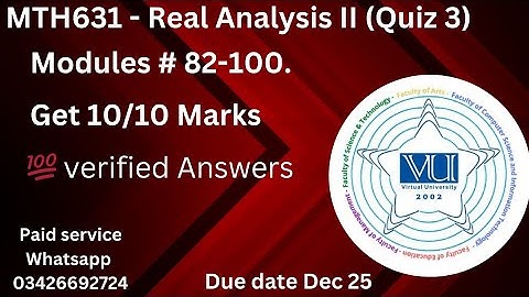 MTH631 - Real Analysis II Quiz 3 2024 💯 percent verified Answers