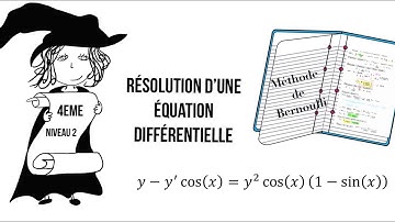 Résolution d’une équation différentielle selon la méthode de Bernoulli