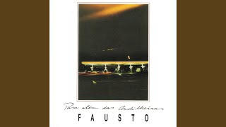 Video thumbnail of "Fausto - Porque Me Olhas Assim"