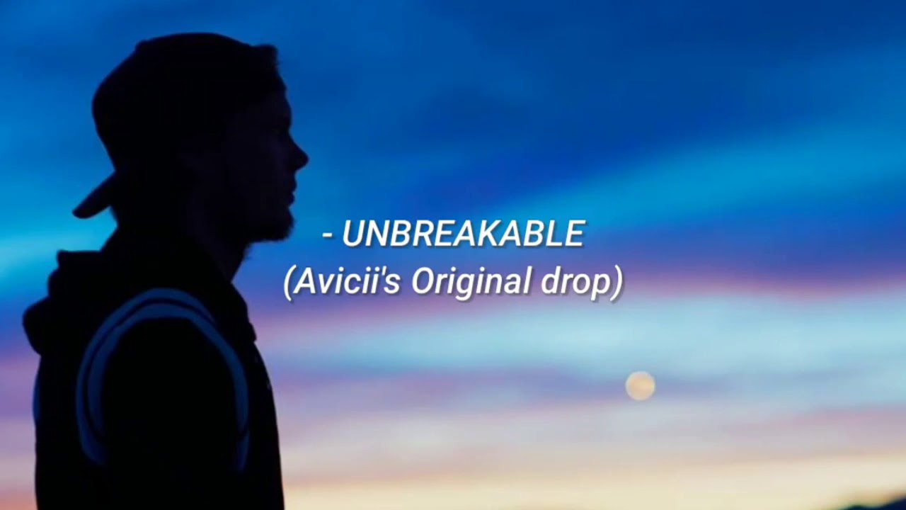 BUNT. - Unbreakable (Avicii's Original Drop) [Lyric Video]