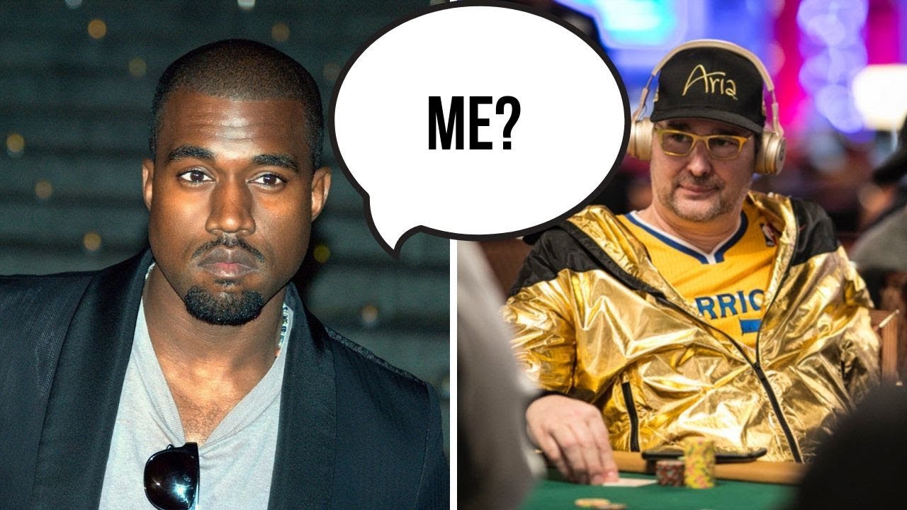 Who Said It?  Phil Hellmuth or Kanye West or Phil Ivey