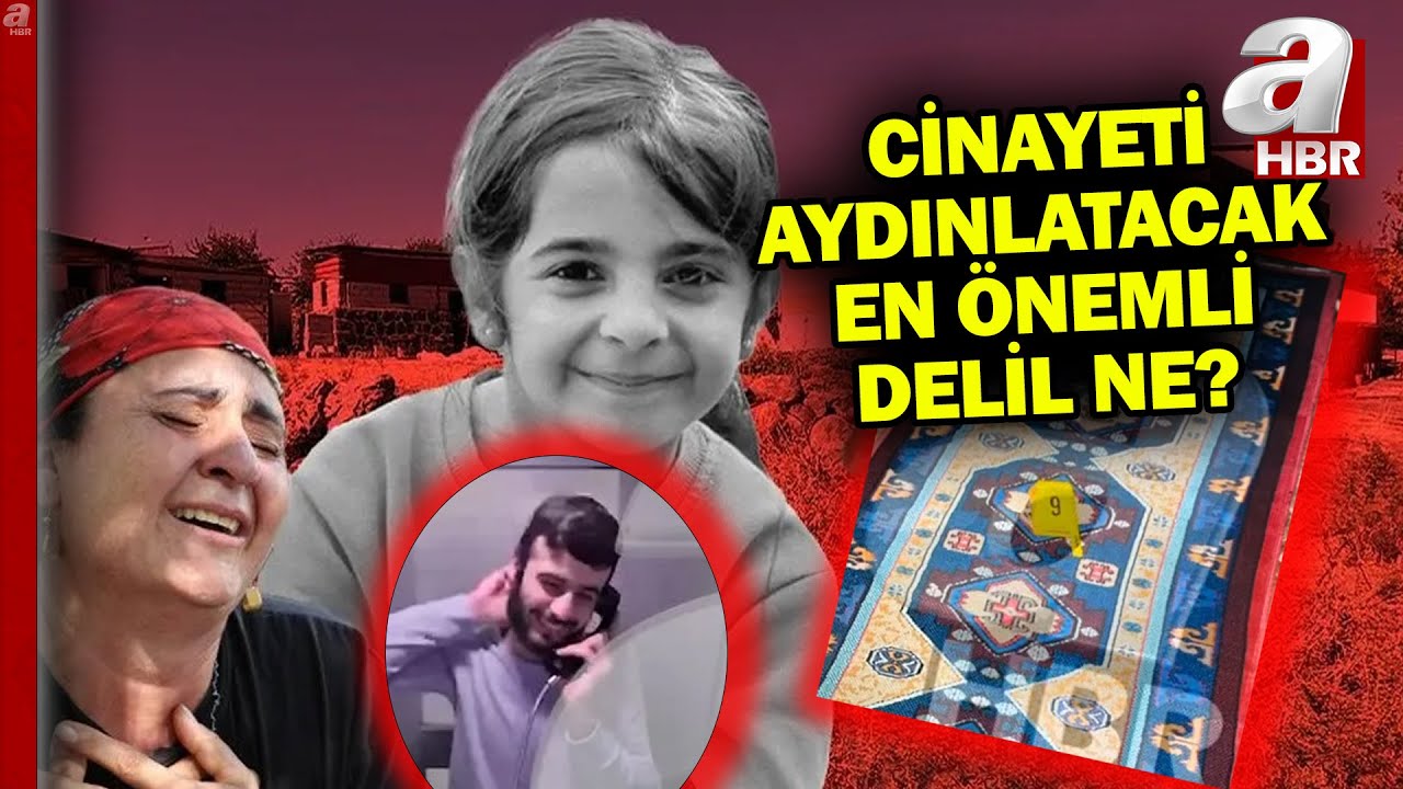 Narin ölüme nasıl sürüklendi? Cinayeti aydınlatacak delil hangisi? | A Haber