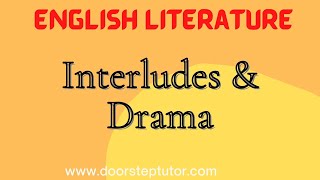 Interludes et théâtre | Littérature anglaise