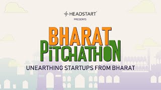 Bharat Pitchathon 2022 Headstart Network Foundation