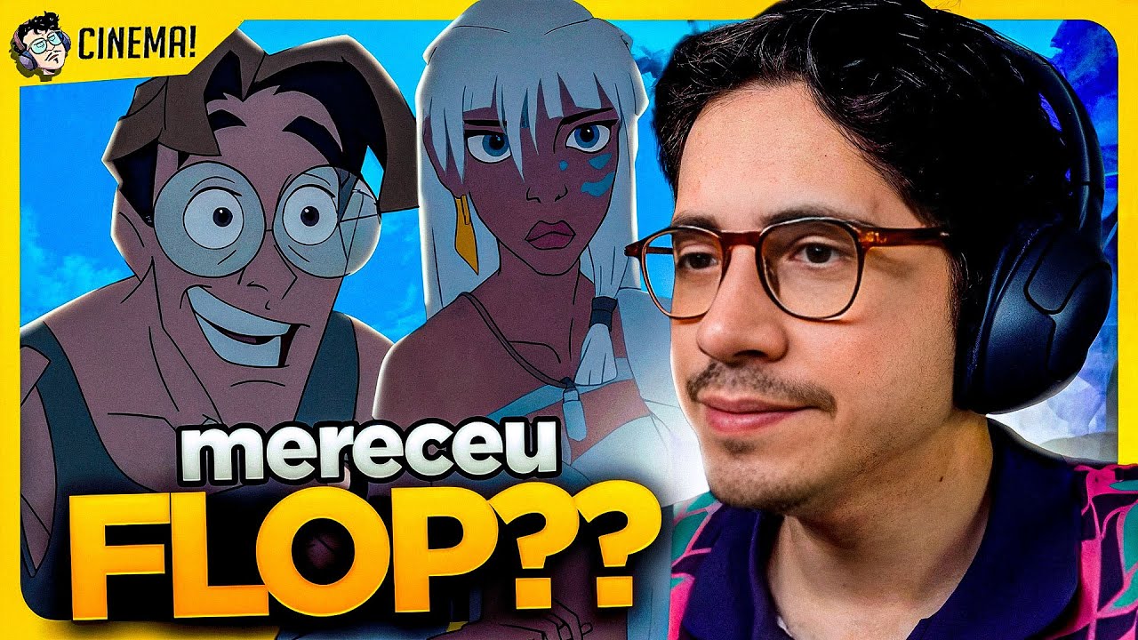 ATLANTIS é um FILMAÇO ESQUECIDO da DISNEY?