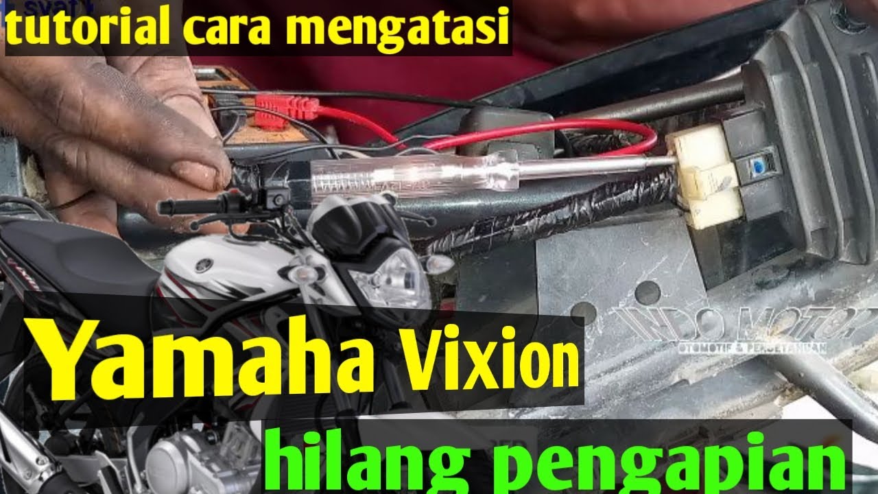 Vixion hilang pengapian