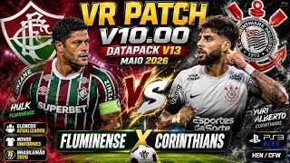 VR PATCH V10.00 DATAPACK V13 BLES FLUMINENSE X CORINTHIANS SAVEDATA MAIO/JUNHO 2026