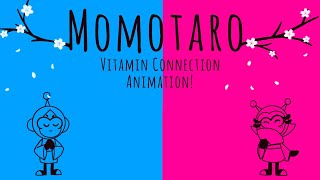 Momotaro - Vitamin Connection Animation