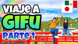 Parte1 : Viaje a Gifu. Visitando la familia de mi esposo después de muchos años.