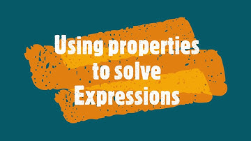 Adding and Subtracting Expressions using Properties