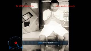 DJ MUDY kichefuchefu official audio 2018