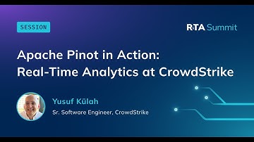 Apache Pinot in actie: realtime-analyse op CrowdStrike | RTA Summit 2025