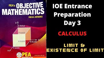 IOE Entrance Preparation Day 3| Math |  Calculus | Limit and Existence of Limit| Must Watch
