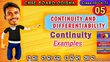 Continuity and Differentiability||Class- 12||chse odisha||Continuity||Lec-05||by bachan sir||