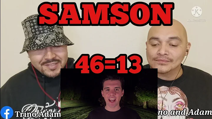 Samson - 46=13 |  REACTION
