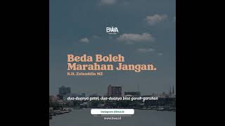 Beda Boleh Marahan Jangan  Ceramah Kh Zainuddin Mz