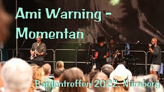 Ami Warning - Momentan (Live)