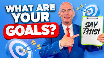 What Are Your Short And Long Term Goals? (The BEST ANSWER to this HARD Interview Question!)