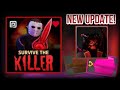 New update valentines update 2 killers 17 knives  roblox survive the killer