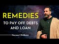 Debt/Loans in Kundali . Remedies to pay off Debts and loans .