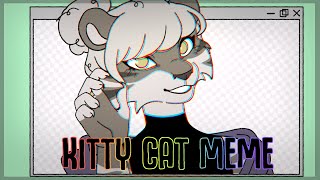 ♡ cat kitty cat | animation meme ♡