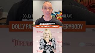Dolly Patron loved everybody