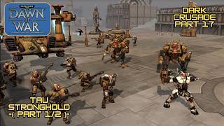 Dawn of War: Dark Crusade - Imperial Guard Part 17