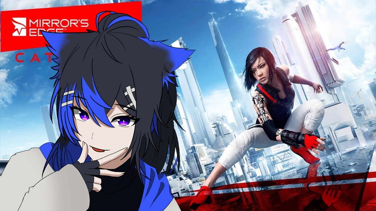 [Mirror's Edge™ Catalyst 镜之边缘催化剂] 今天继续当猴子爬上爬下！ | MYViki