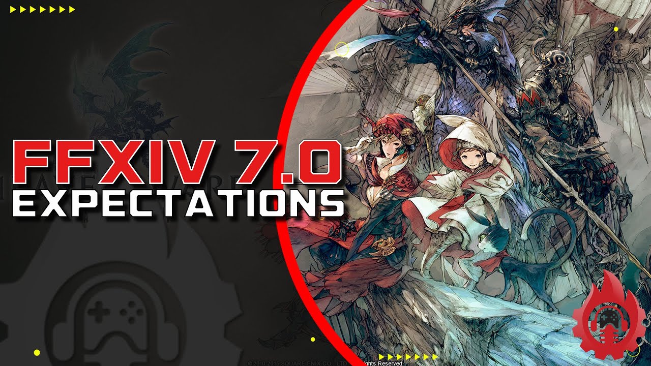 FFXIV 7.0 Fanfest Expectations | Work To Game