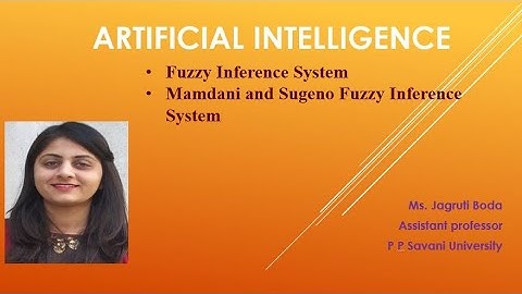 Fuzzy Inference System, Mamdani and Sugeno Fuzzy Inference System