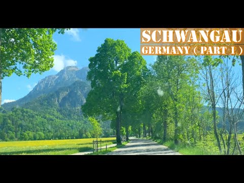 SCHWANGAU GERMANY (PART 1 )