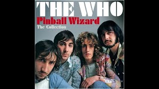 The Who - Pinball Wizard (HD/Lyrics)