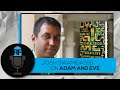 Josh Swamidass on Adam and Eve | Part One