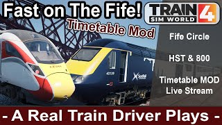 A Train Driver Plays - Fast On The Fife! Fife Circle Timetable Mod!! - ScotRail HST & LNER AZUMA