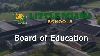 Little Miami Schools Board of Education Meeting 5/27/26
