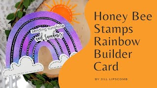 Honey Bee Stamps | Rainbow Builder Card