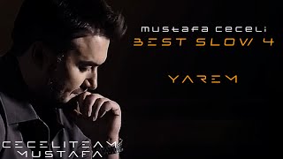 Mustafa Ceceli - Yarem (Best Slow 4)