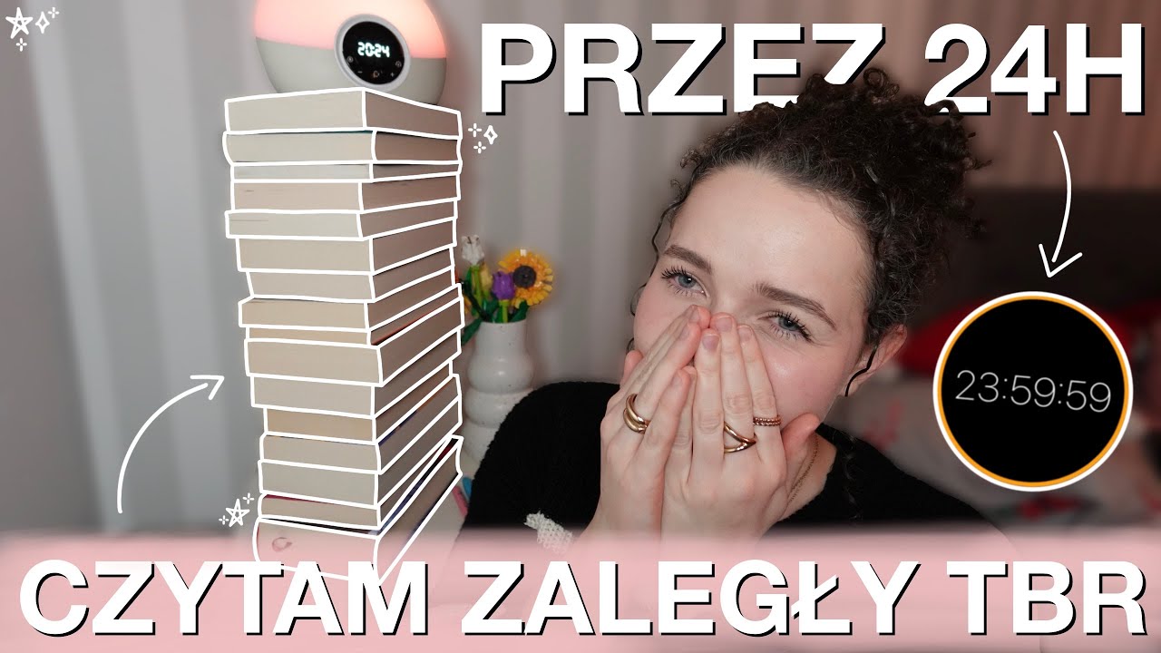 ILE zaległego TBR przeczytam w 24 GODZINY? ⏰📖 | noworoczny maraton czytelniczy, 24h reading vlog