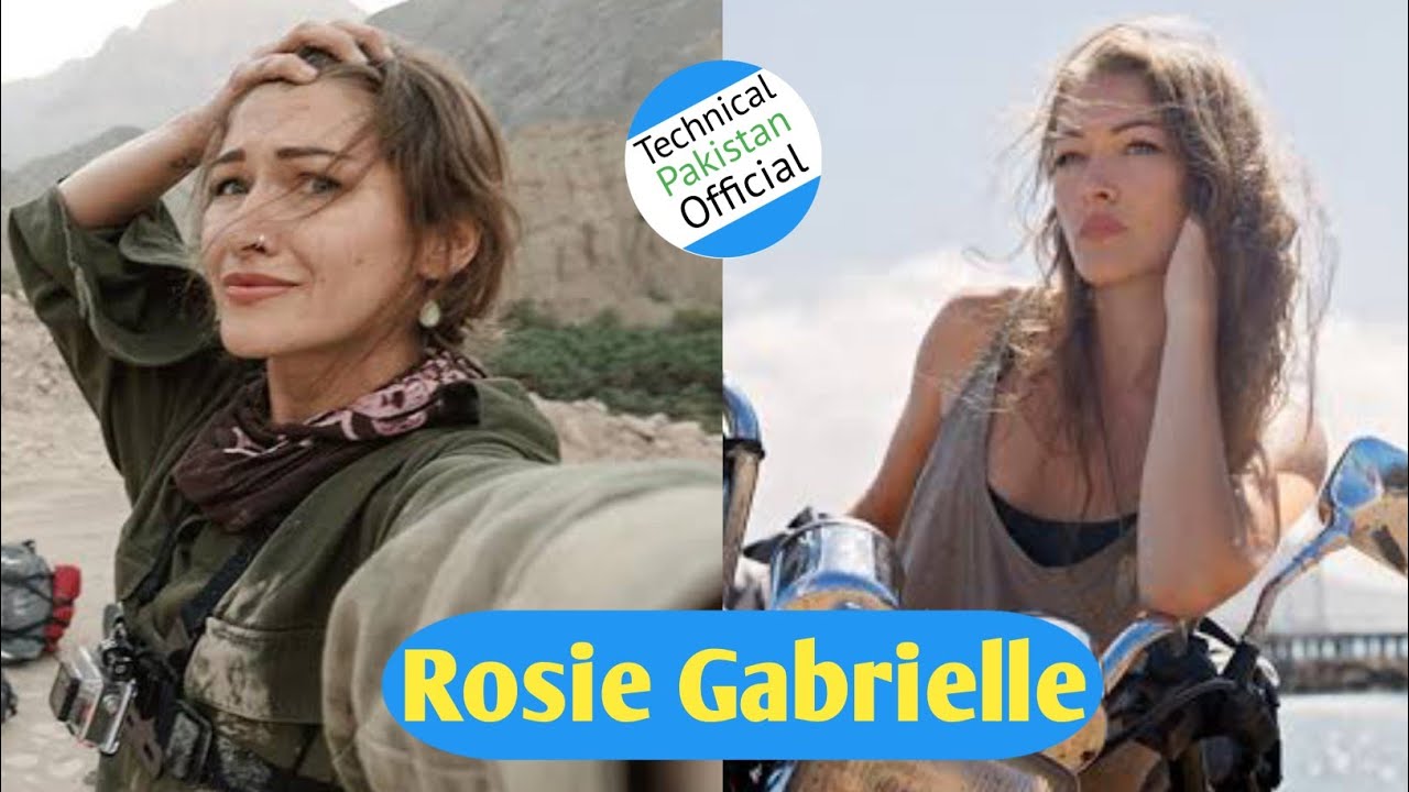 Canadian tourist rosie gabrielle | Technical Pakistan Official